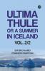 Ultima Thule; or A Summer in Iceland. vol. 2/2