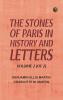The Stones of Paris in History and Letters Volume 2 (of 2)