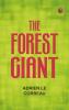 The Forest Giant