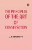 The Principles of the Art of Conversation