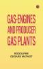 Gas-Engines and Producer-Gas Plants