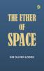 The Ether of Space