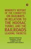 Minority Report of the Committee on Railways in Relation to the Hoosac Tunnel and the Railroads Leading Thereto
