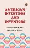 American Inventions and Inventors