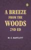 A Breeze from the Woods 2nd Ed