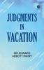 Judgments in Vacation