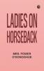 Ladies on Horseback