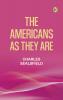 The Americans as They Are