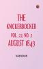 The Knickerbocker Vol. 22 No. 2 August 1843