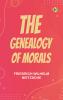 The Genealogy of Morals