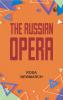 The Russian Opera