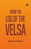 From the Log of the Velsa