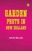 Garden Pests in New Zealand