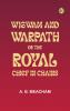 Wigwam and Warpath; Or the Royal Chief in Chains