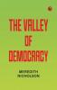 The Valley of Democracy
