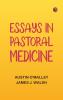 Essays In Pastoral Medicine