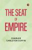 The Seat of Empire