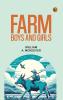 Farm Boys and Girls