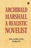 Archibald Marshall a Realistic Novelist