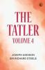 The Tatler Volume 4