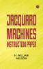 Jacquard Machines: Instruction Paper