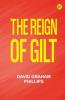 The Reign of Gilt
