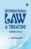 International Law. A Treatise. Volume 2 (of 2)