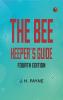 The Bee Keeper's Guide Fourth Edition