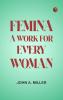 Femina A Work for Every Woman