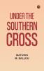 Under the Southern Cross