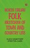 North Italian Folk: Sketches of Town and Country Life