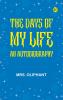 The Days of My Life: An Autobiography