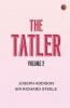 The Tatler Volume 2