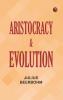Aristocracy & Evolution