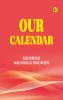 Our Calendar