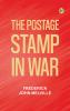 The Postage Stamp in War