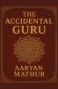 The Accidental Guru