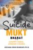 Suicide Mukt Bharat