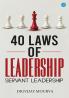 40 laws of leadership: Servant leadership