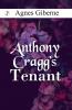 Anthony Cragg's Tenant