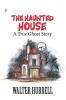 The Haunted House