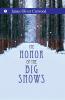 The Honor of the Big Snows