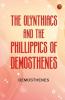 The Olynthiacs and the Phillippics of Demosthenes