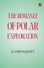 The Romance of Polar Exploration