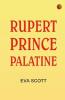 Rupert Prince Palatine