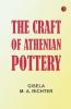 The Craft of Athenian Pottery