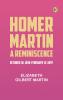 Homer Martin a Reminiscence October 28 1836-February 12 1897