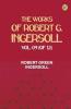 The Works of Robert G. Ingersoll Vol. 09 (of 12)