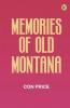 Memories of Old Montana