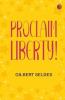 Proclaim Liberty!